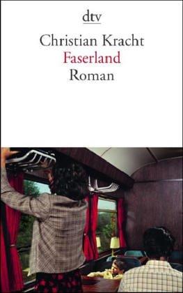 Обложка «Faserland» — Christian Kracht, Kiepenheuer & Witsch